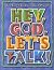 Hey, God, Lets Talk! Teacher Book with CD