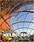 Design City Melbourne by Leon van Schaik