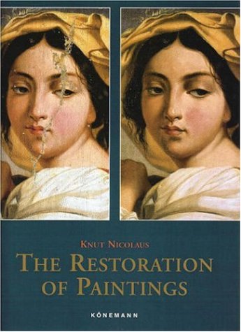 The Restoration of Paintings (Hardcover)