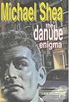 The Danube Enigma