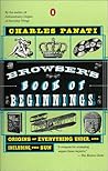 The Browser's Book of Beginnings: Origins of Everything Under, and Including, the Sun