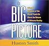 The Big Picture: What the Religions of the World Teach Us About the Nature of Ultimate Reality