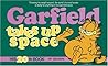 Garfield Takes up Space (Garfield, #20)