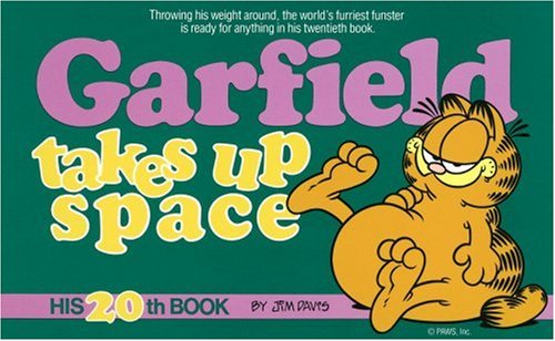 Garfield Takes up Space (Garfield, #20)