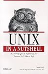 Unix in a Nutshell: A Desktop Quick Reference for System V & Solaris 2.0 Unix in a Nutshell: A Desktop Quick Reference for System V & Solaris 2.0