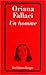 Un homme by Oriana Fallaci