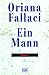 Ein Mann by Oriana Fallaci