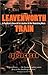 Leavenworth Train by Joe      Jackson