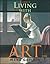 Living with Art w/ Timeline by Mark Getlein