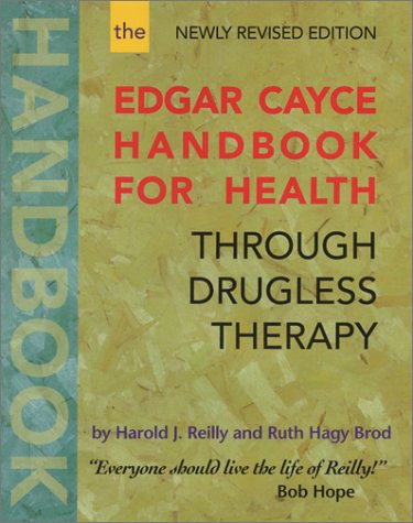 The Edgar Cayce Handbook for Health Through Drugless Therapy (Paperback)