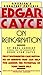 Edgar Cayce on Reincarnation by Noel Langley