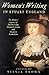 Women's Writing in Stuart England: The Mother's Legacies of Dorothy Leigh, Elizabeth Joscelin, and Elizabeth Richardson