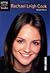 Rachael Leigh Cook (Celebrity Bios)