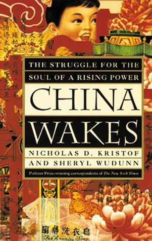 China Wakes: The Struggle for the Soul of a Rising Power (Paperback)