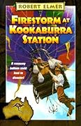 Firestorm at Kookaburra Station