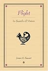 Flight: In Search Of Vision Flight: In Search Of Vision
