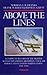 Above the Lines: A Complete Record of the Fighter Aces of the German Air Service, Naval Air Service and Flanders Marine Corps, 1914-1918