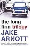 The Long Firm Trilogy The Long Firm Trilogy