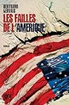 Les Failles De L'amérique: Roman Les Failles De L'amérique: Roman