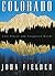 Colorado: Lost Places and F...