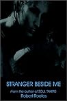 Stranger Beside Me: From the Author of Soul Takers