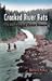 Crooked River Rats by Bernard McKay