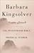 Complete Fiction II, The Poisonwood Bible, Prodigal Summer by Barbara Kingsolver