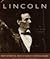 Lincoln by Philip B. Kunhardt III