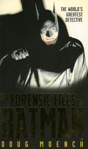 FORENSIC FILES OF BATMAN (Mass Market Paperback)