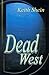 Dead West