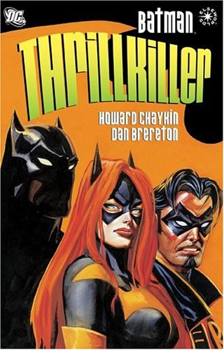 Batman: Thrillkiller (Paperback)