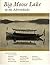 Big Moose Lake in the Adirondacks by Jane A. Barlow