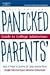 Panicked Parents' Guide to ...