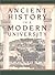 Ancient History in a Modern University by T.W. Hillard