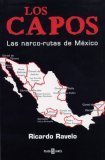 Los Capos: las narco rutas de México (Paperback)