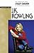 JK Rowling (hardcover edition) (Literary Companion to Contemporary Authors)