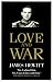Love and War