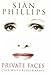 Private faces by Siân Phillips
