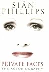 Private faces: The autobiography Private faces: The autobiography