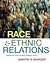 Race and Ethnic Relations: American and Global Perspectives, 7th Edition