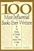 The 100 Most Influential Books Ever Written: The History of Thought from Ancient Times to Today
