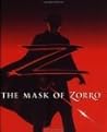The Mask of Zorro (Mighty Chronicles) The Mask of Zorro (Mighty Chronicles)