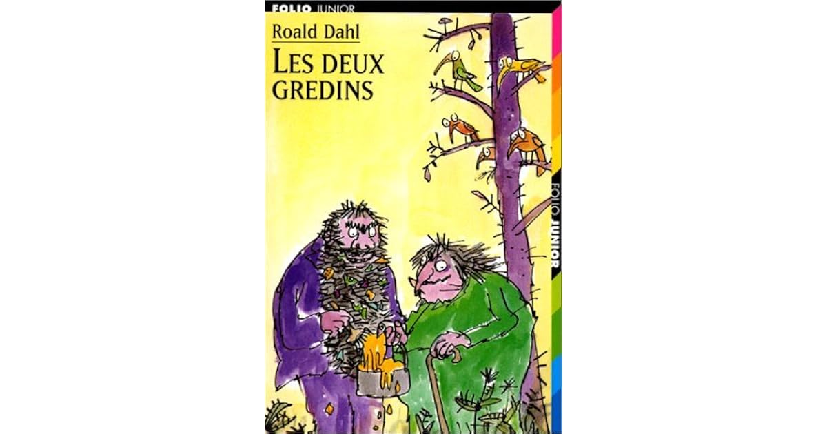 Les Deux Gredins by Roald Dahl