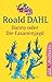 Danny oder Die Fasanenjagd by Roald Dahl