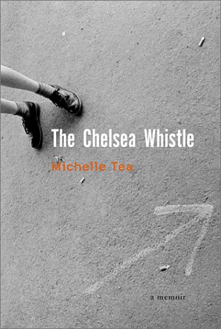 The Chelsea Whistle (Paperback)
