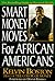 Smart Money Moves for African Americans