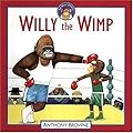 Willy the Wimp