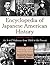 Encyclopedia of Japanese American History, Updated Edition