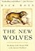 The New Wolves: The Return ...