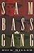 Sam Bass & Gang